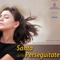 Santa delle Perseguitate, dalla terra di Puglia una martire per la dignità della donna