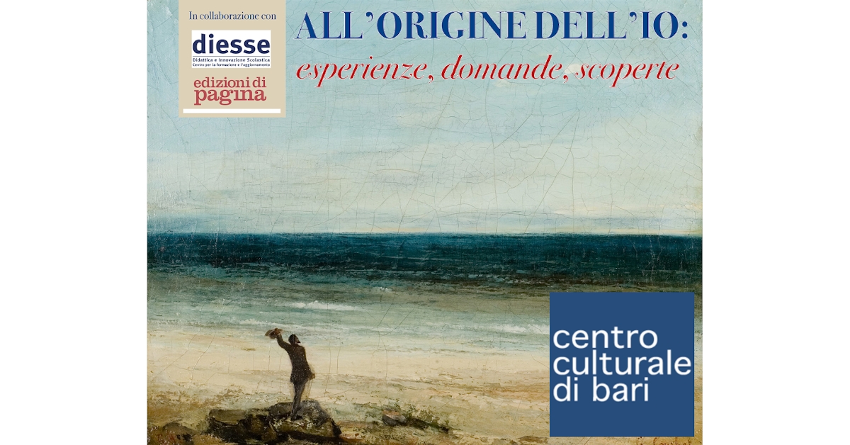 ALL'ORIGINE DELL'IO 2019 - Centro Culturale di Bari