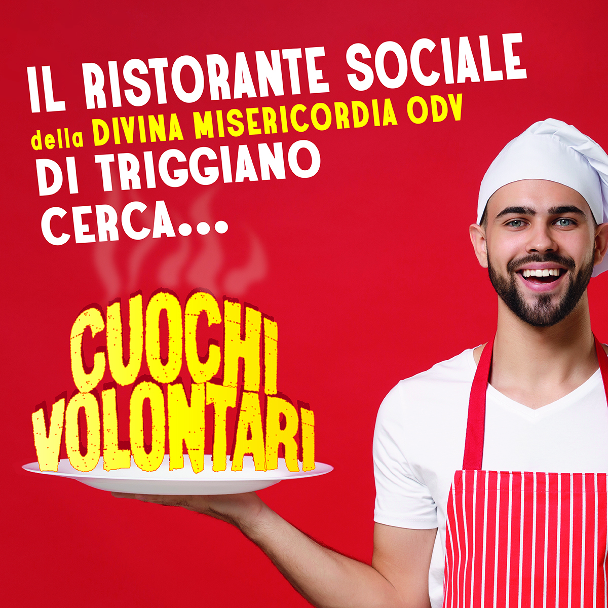 Banner Il Ristorante Sociale di Triggiano cerca Cuochi volontari 2021 Divina Misericordia OdV