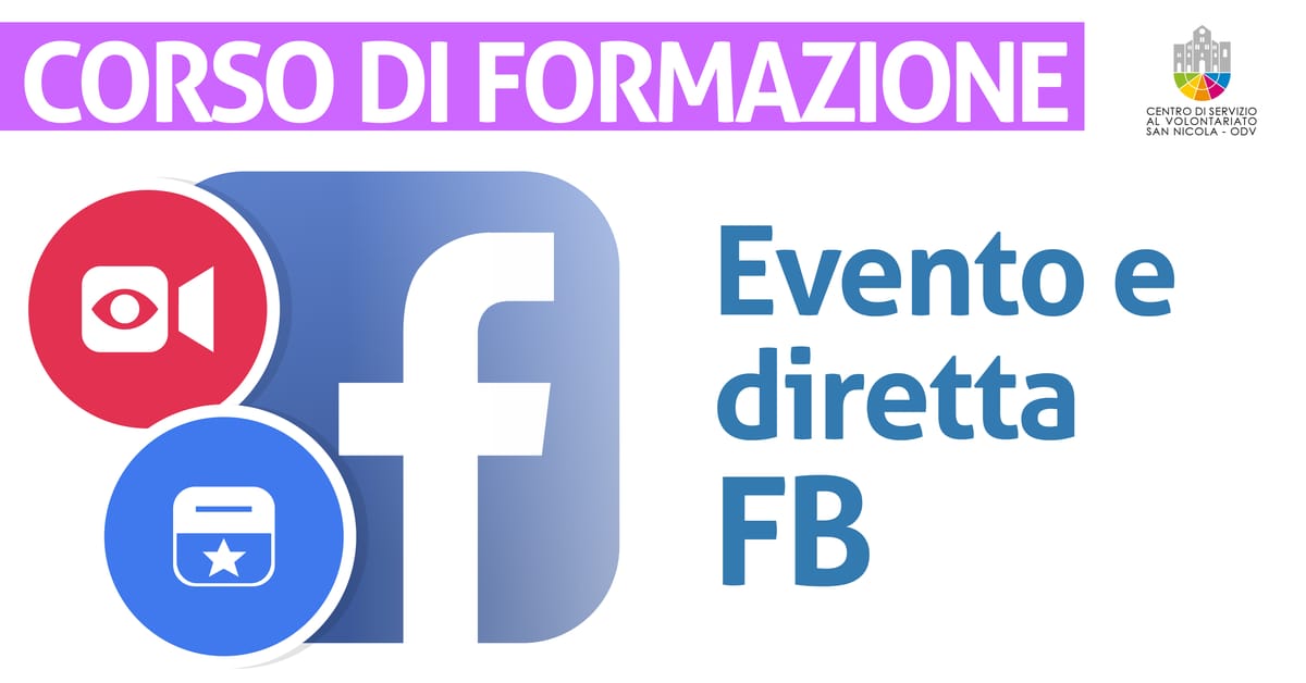 Banner corso di formazione Configurazione di un evento e di una diretta Facebook CSV San Nicola 2021