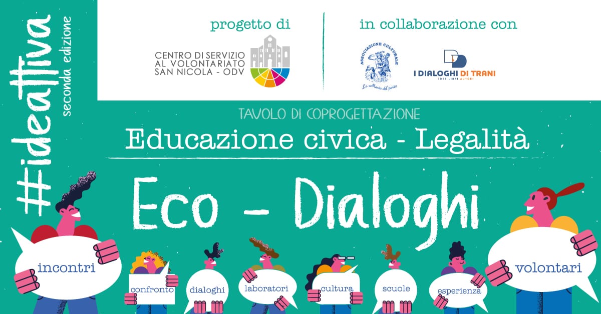 Banner Eco-Dialoghi Educazione civica legalità Ideattiva 2022 CSVSN