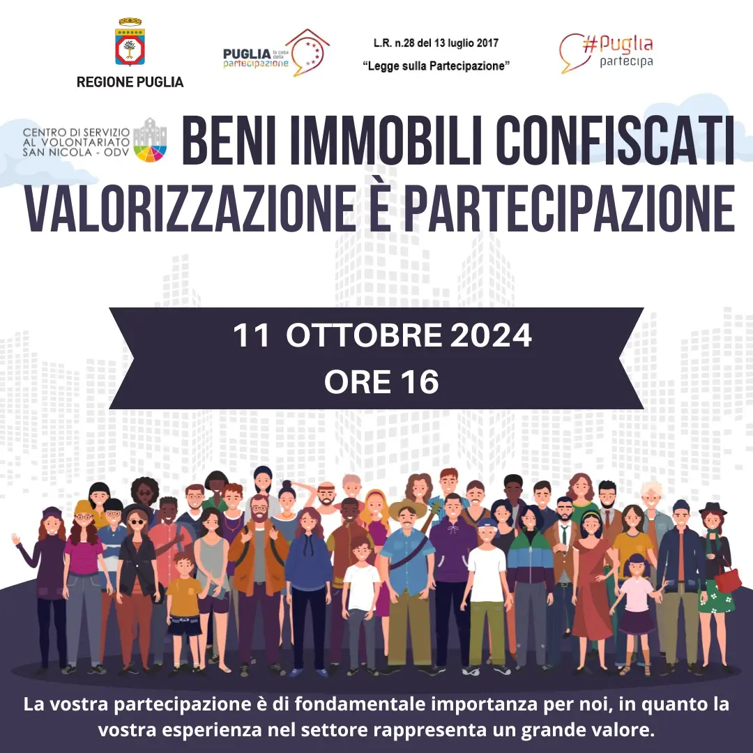 Venerdì 11 Ottobre 2024 dalle 16:00 alle 18:00, si tiene il secondo incontro del tavolo di lavoro “Beni immobili confiscati, valorizzazione è partecipazione” organizzato dal Centro di Servizio al Volontariato San Nicola – OdV presso la sua sede in via Vitantonio di Cagno 30 a Bari.