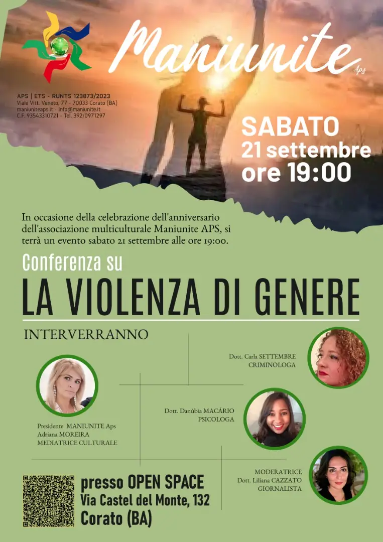 Sabato 21 Settembre 2024 alle 19:00, l'associazione Maniunite APS organizza la conferenza “La violenza di genere”, presso Open Space in via Castel del Monte 132 a Corato.